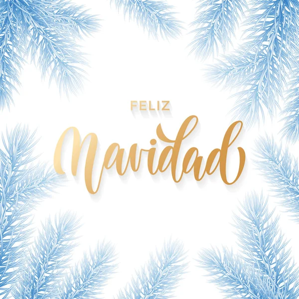 Feliz Navidad Español Feliz Navidad mano dibujada caligrafía dorada en la decoración de la rama de abeto y la guirnalda de nieve congelada Navidad. Vector invierno Año Nuevo tarjeta de felicitación tarjeta de felicitación fondo blanco plantilla — Vector de stock