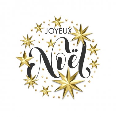 Joyeux Noel Fransız Merry Christmas altın yıldız dekorasyon, davet veya Noel tebrik kartı için hat yazı tipi. Vektör Noel ve yeni yıl tatil altın kar tanesi parlak dekorasyon beyaz arka plan