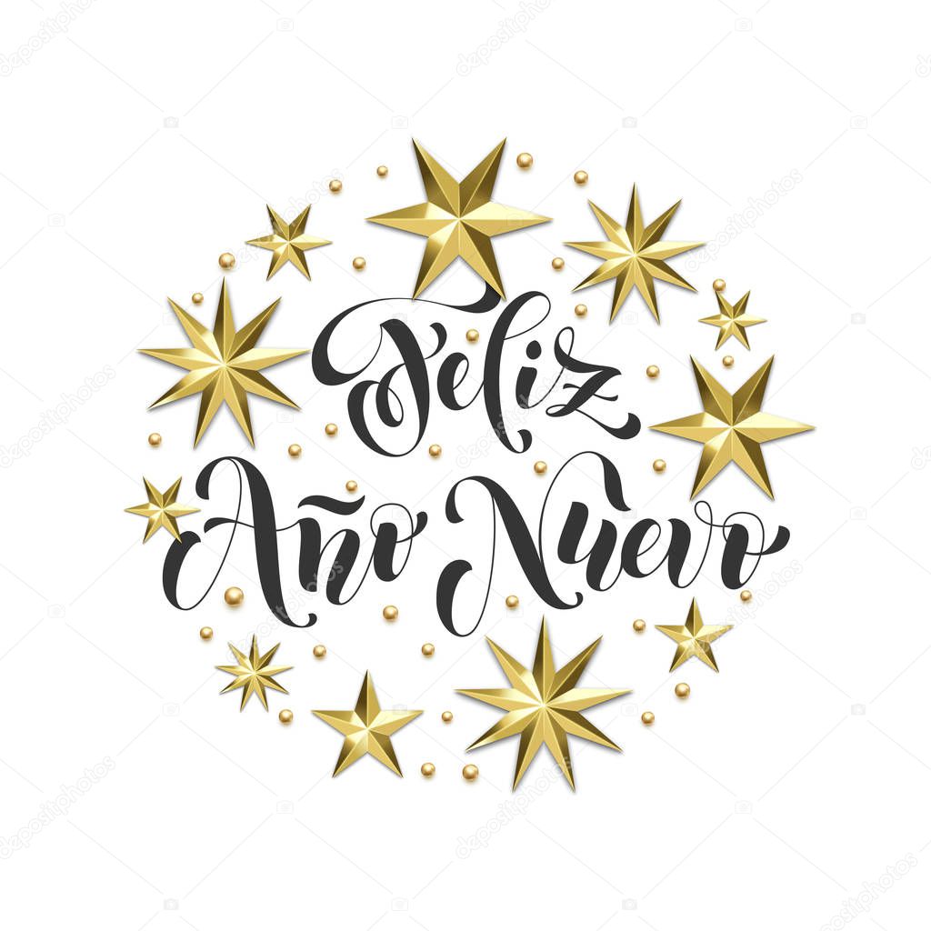 Feliz Ano Nuevo Spanish Happy New Year holiday golden decoration, calligraphy font for Xmas greeting card or invitation on white background. Vector Christmas gold star and snowflake shiny decoration