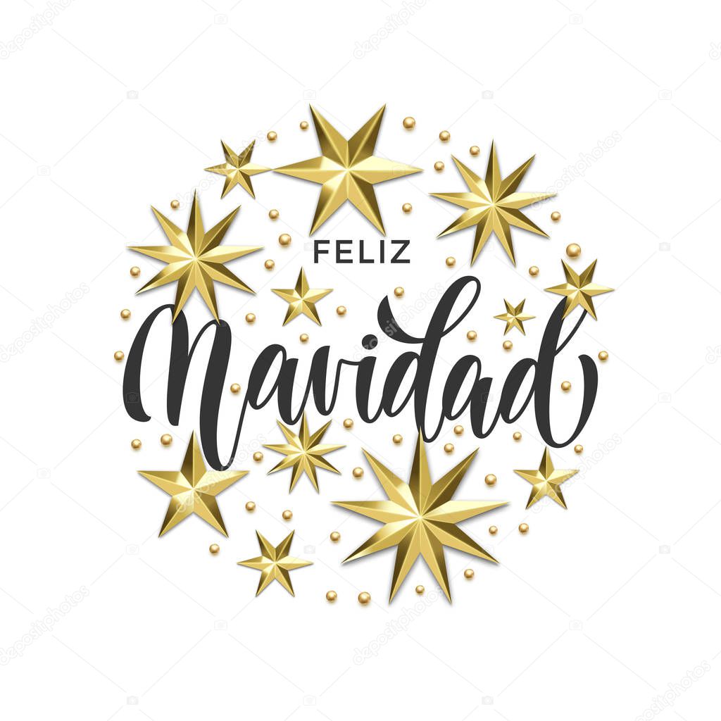Feliz Navidad Spanish Merry Christmas golden star decoration, calligraphy font for invitation Xmas greeting card. Vector Christmas or New Year holiday gold snowflake shiny decoration white background