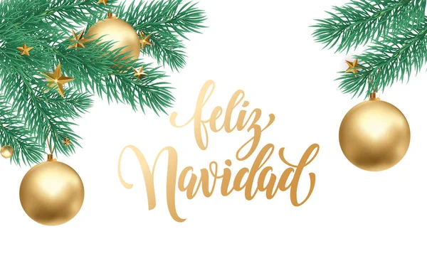 Feliz navidad spanische frohe Weihnachten handgezeichnete goldene Kalligraphie in Tannenzweig Dekoration Schmuck und Weihnachten weißen Schnee. Vektor Winter Neujahr Urlaub Grußkarte Hintergrund Design-Vorlage — Stockvektor