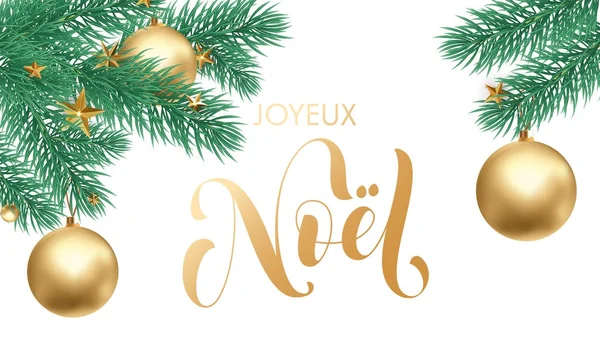 Joyeux Noel French Merry Christmas holiday caligrafía dibujada a mano dorada saludo texto y estrella de oro o bola en rama de abeto en nieve blanca para el diseño de tarjetas. Vector Christmas golden lettering fuente — Vector de stock