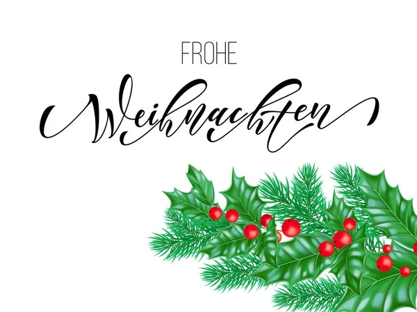 Frohe weihnachten deutsche Frohe-Weihnachten-Kalligrafie-Schrift auf weißem Premium-Hintergrund für die Winter-Weihnachts-Designvorlage. Vektor Weihnachtsbaum Stechpalme Kranz Dekoration für das neue Jahr — Stockvektor
