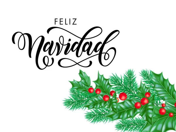 Feliz Navidad hiszpański Merry Christmas wakacje ręcznie rysowane cytat kaligrafia napis szablon tło karty z pozdrowieniami. Wektor choinki holly lub sosna jodła wieniec dekoracji biały design premium — Wektor stockowy
