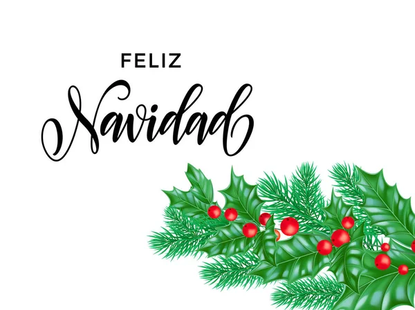 Feliz Navidad Español Feliz Navidad vacaciones dibujado a mano caligrafía letras tarjeta de felicitación plantilla de fondo. Vector árbol de Navidad acebo o pino decoración de la corona de abeto blanco diseño premium — Vector de stock