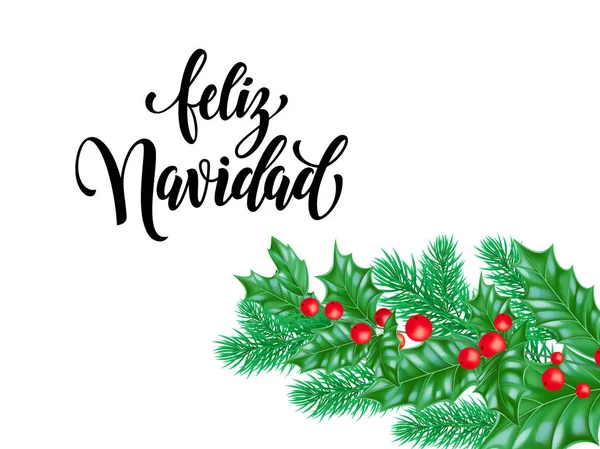 Feliz Navidad Español Feliz Navidad vacaciones dibujado a mano caligrafía letras tarjeta de felicitación plantilla de fondo. Vector árbol de Navidad abeto de pino y corona de acebo decoración blanco diseño premium — Vector de stock