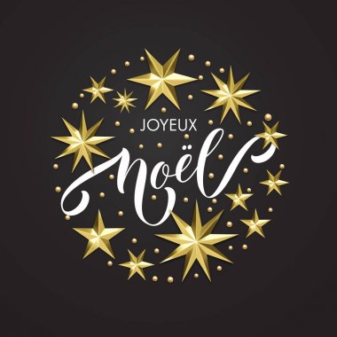 Joyeux Noel Fransız Merry Christmas tatil altın dekorasyon, tebrik kartı veya beyaz zemin üzerine davet için hat yazı tipi. Vektör Noel ve yeni yıl altın yıldız ve kar tanesi dekorasyon