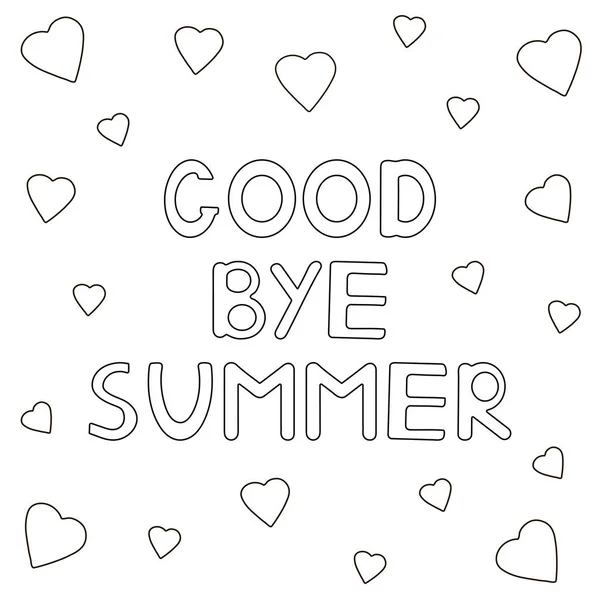 Página para colorear con texto dibujado a mano "Adiós verano" y corazones — Vector de stock