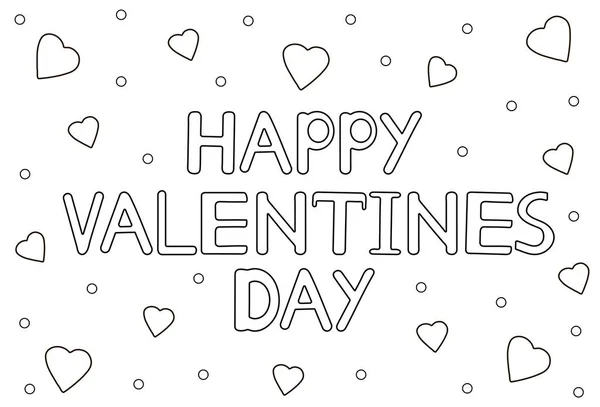 Feliz Dia dos Namorados texto desenhado à mão e corações. Desenho para colorir . —  Vetores de Stock