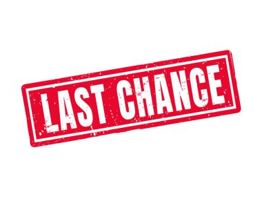 last chance in red stamp style, white background clipart