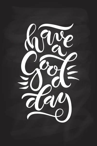 "Have a Good Day "for postcard — стоковый вектор