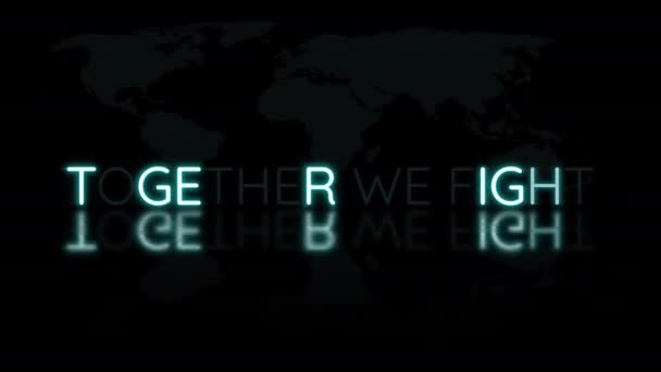 Together Fight Flickering Neon Sign World Map Inspirational Positive Quote — Video