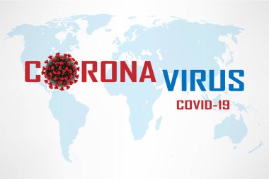 Coronavirus 2019-ncov. Virüs salgını afişi. Arkaplanda Dünya Haritası olan Coronavirus. vektör Resimleri