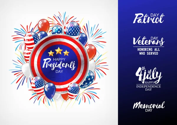 Universal illustration with a set of inscriptions for patriotic holidays in the USA. Presidents day, Independence day, Veterans day, Memorial day, 4 jule etc. Vector EPS10