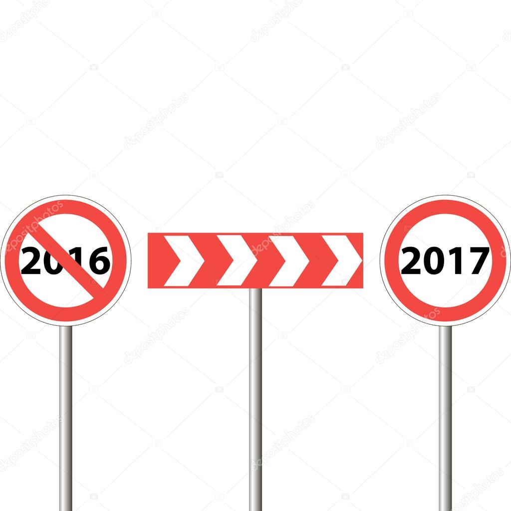 Road sign the end of 2016 beginning of 2017