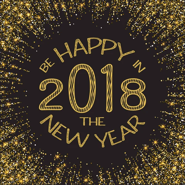 Ευτυχισμένο το νέο έτος 2018. Χρυσά glitter νέο έτος. Χρυσό φόντο για Φέιγ βολάν, αφίσα, σύμβολο, λάβαρο, web, κεφαλίδα. Αφηρημένη χρυσό υπόβαθρο για κείμενο, τύπος, απόσπασμα — Διανυσματικό Αρχείο