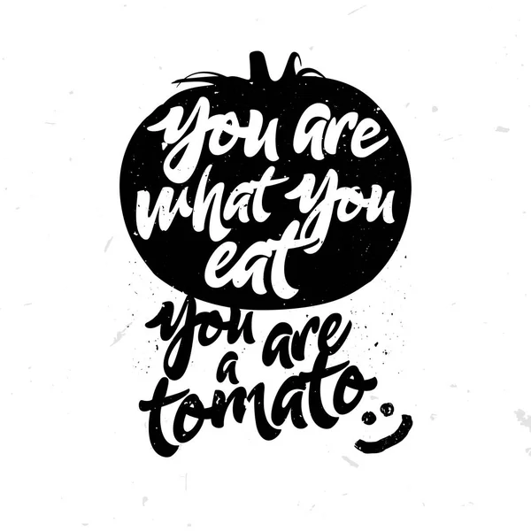 Eres lo que comes. Eres un tomate. — Vector de stock