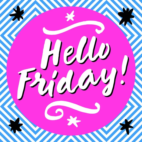 Hello Friday! Hand lettering card — Stock Vector