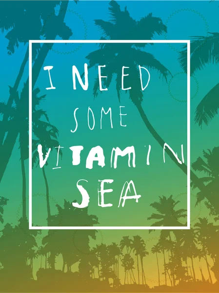 J'ai besoin de vitamine Mer — Image vectorielle