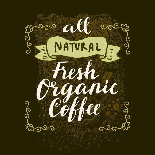 Signo de café orgánico fresco natural — Vector de stock