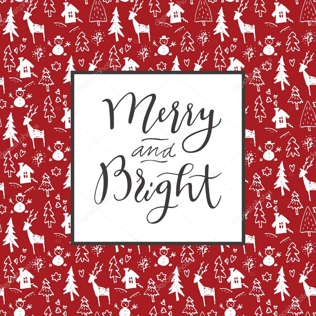 Merry and Bright. Modern calligraphy. 