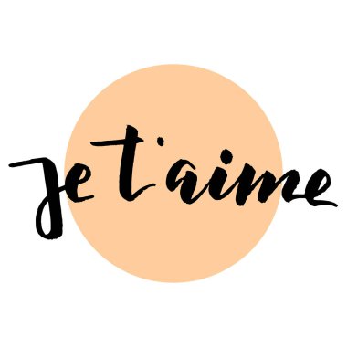 Je taime lettering