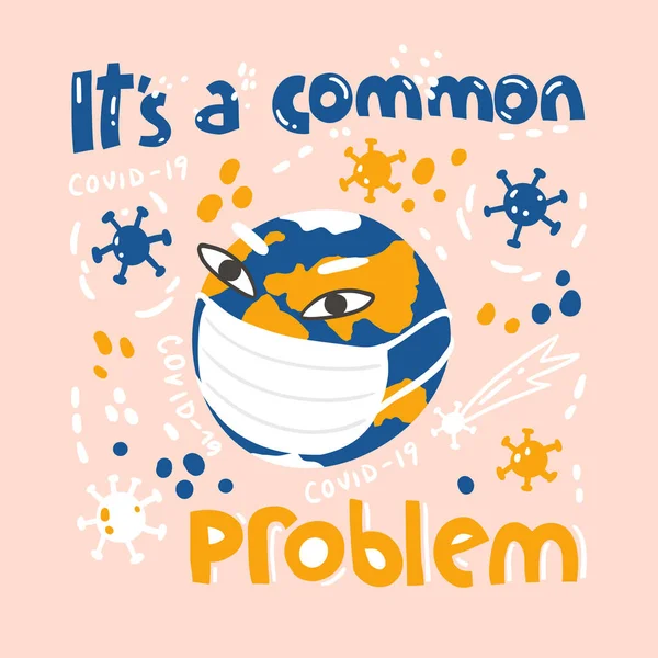 Gyakori Probléma Plakát Föld Bolygóval Maszkban Egész Emberiség Egyesül Koronavírus — Stock Vector