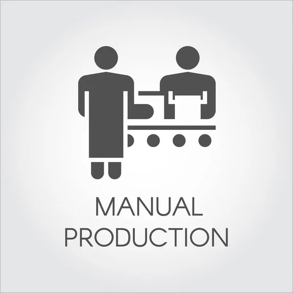 Schwarzes Bild des manuellen Produktionskonzepts. einfache Ikone von Menschen, die in der Fabrik am Band arbeiten. Piktogramm im flachen Stil — Stockvektor