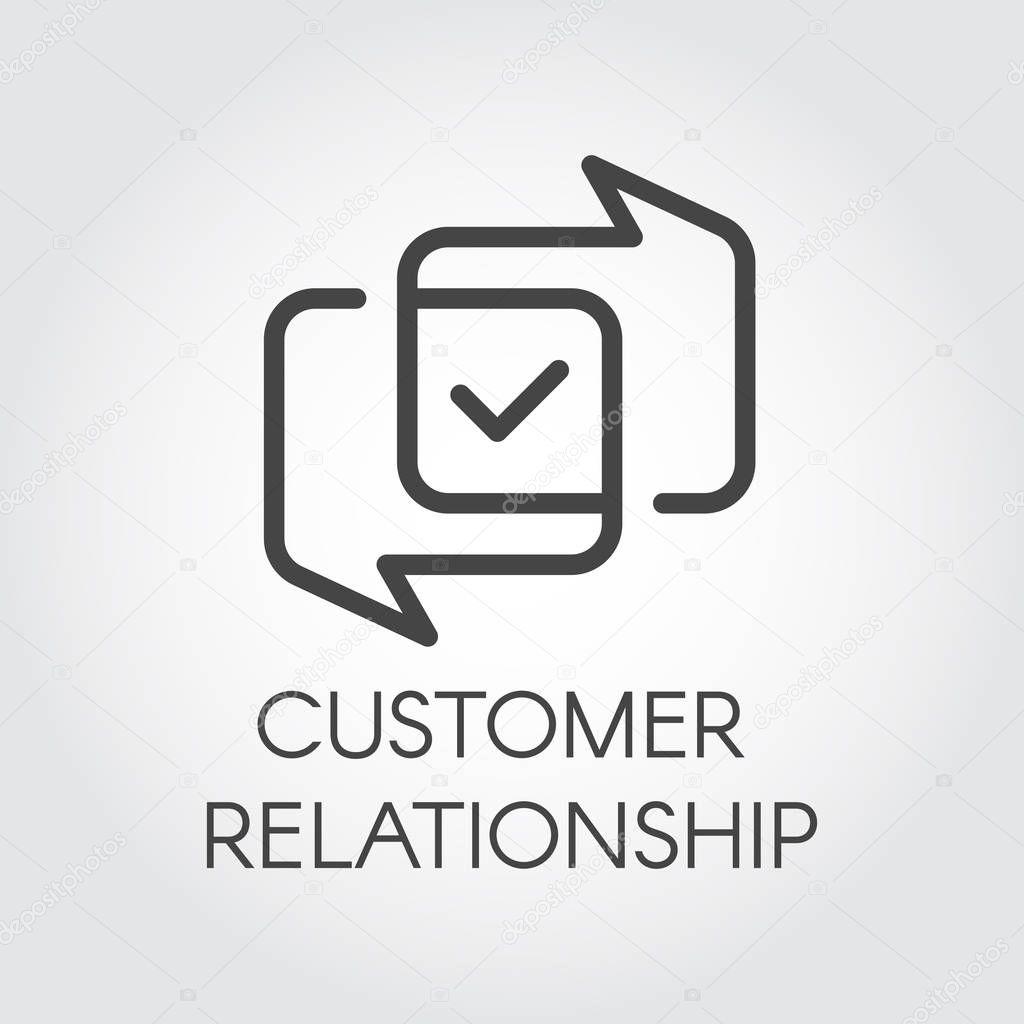 Customer relationship graphic icon. Overlapping dialog bubbles and positive concept tick sign. Satisfaction from cooperation business label. Interface logo for mobile apps, sites, instant messengers