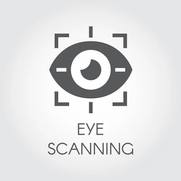 Eye scanning black flat icon. Biometric recognition system. Retina sensor technology security. Logo for websites, mobile apps and other design needs. Simple black label. Vector illustration — Stock Vector