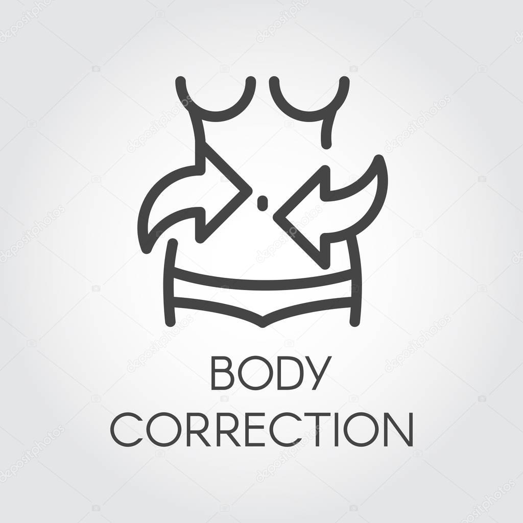 Body correction line icon. Weight loss, abdominal massage, plastic surgery liposuction concept. Healthy lifestyle and cosmetology treatment. Silhouette of female figure. Graphic pictograph. Vector