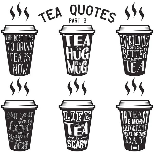 Vector tea quotes and sayings typography set — Stock Vector