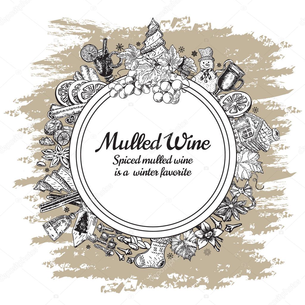Hand drawn mulled wine vector round banner. Black and white sketch poster. Menu logo and emblem design templates in retro vintage style