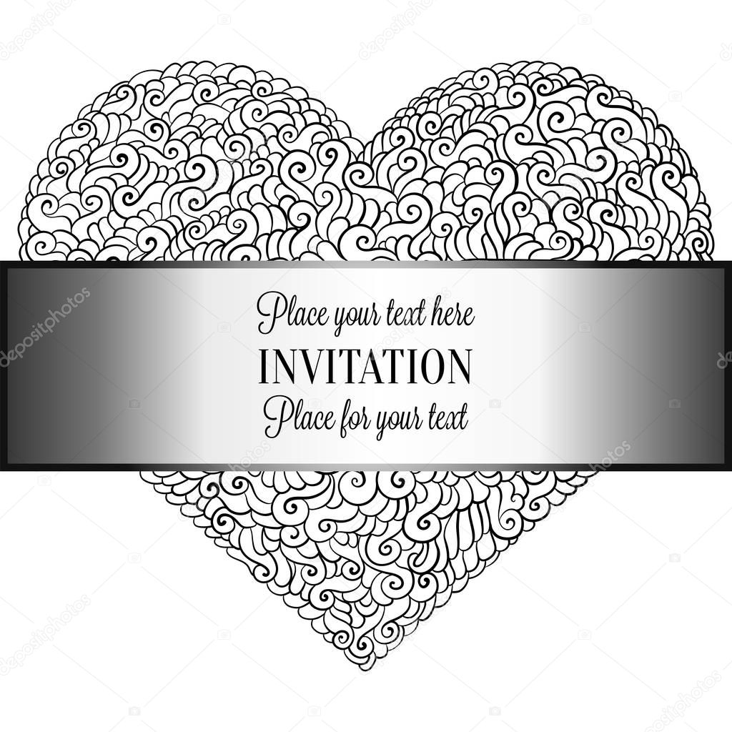 Romantic background with antique, luxury black and metal silver vintage card, victorian banner, heart made of doodle swirls wallpaper ornaments, invitation card, baroque style booklet with text love