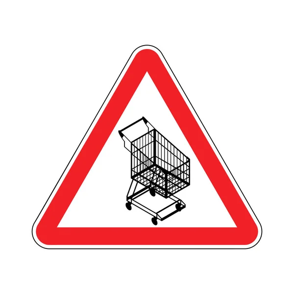 Figyelmet a bevásárlókosárba. Piros útjelzési veszélye. szupermarket-t — Stock Vector