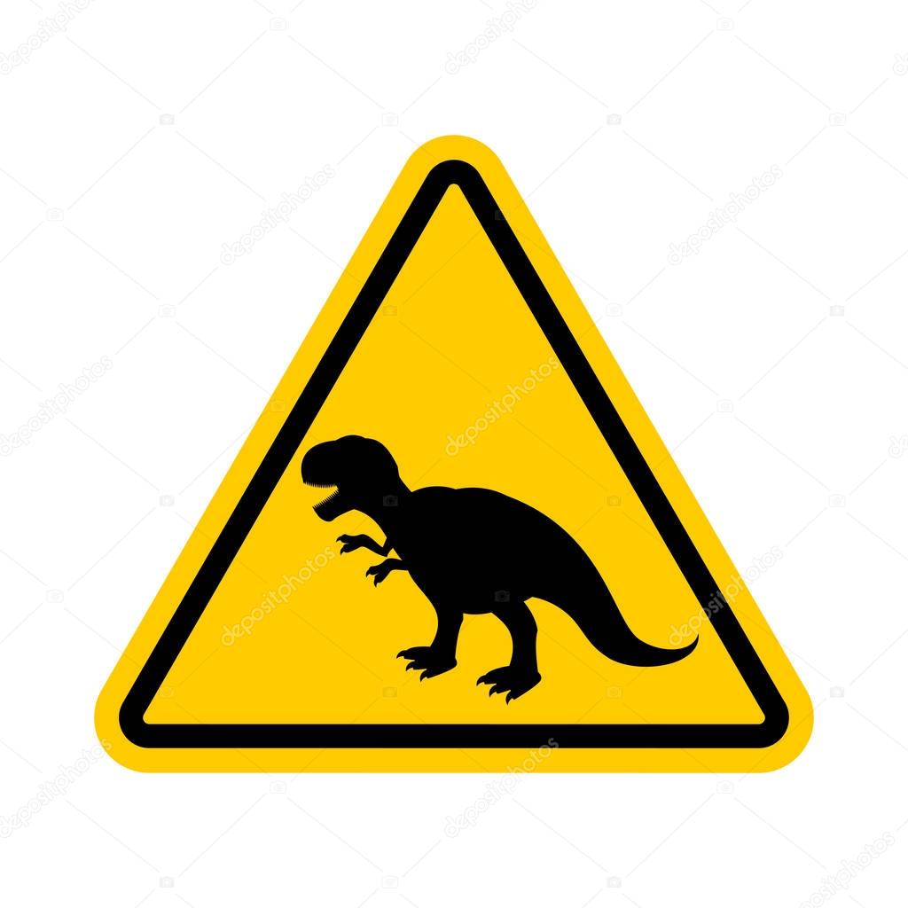 Attention dinosaur. Dangers of yellow road sign. Prehistoric pre