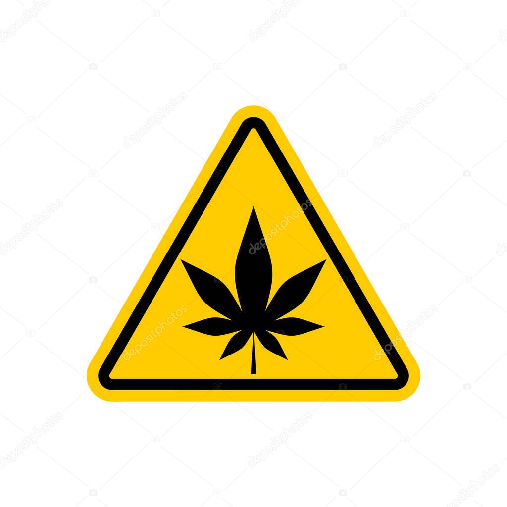 Attention marijuana hemp. Dangers yellow road sign. cannabis Cau