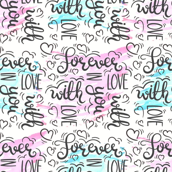 Romantic quote seamless pattern. Love text print for valentine day. Hand lettering typography design