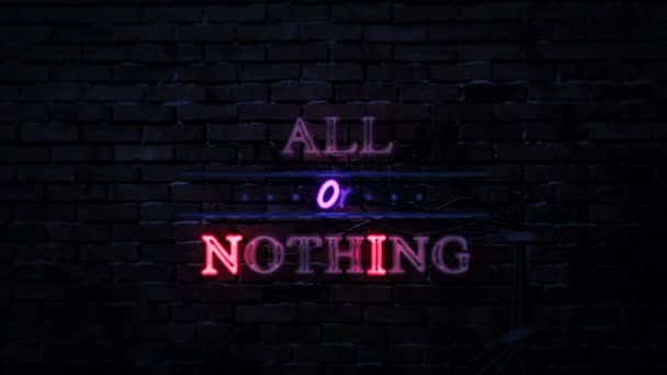 All Nothing Neon Sign — Stock Video