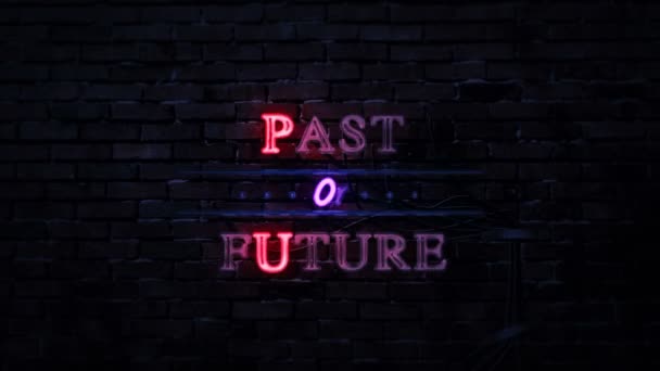 過去または未来のネオンサイン — ストック動画