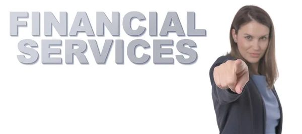 Affärskvinna som pekar texten finansiella tjänster koncept affärsidé. — Stockfoto