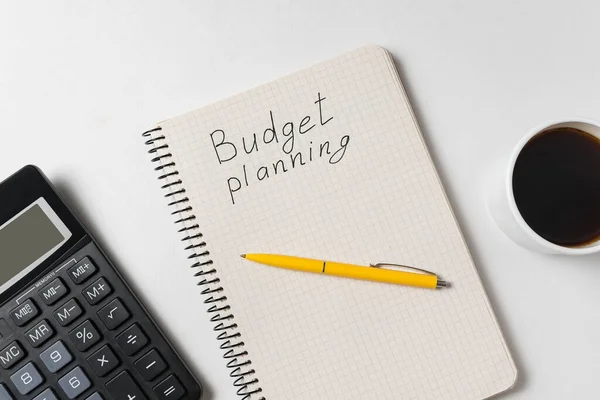 Planejamento Orçamento Texto Escrito Mão Caderno Com Calculadora Xícara Café — Fotografia de Stock