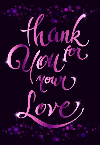 Gracias por tu caligrafía de letras de amor — Vector de stock