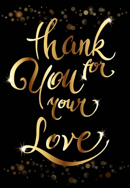 Thank you for your love lettering calligraphy — Stock Vector