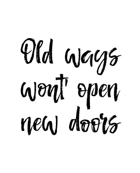 กระดาษบันทึกที่มีข้อความแรงจูงใจ วิธีเก่าจะไม่เปิดประตูใหม่ ภาพเวกเตอร์ — ภาพเวกเตอร์สต็อก