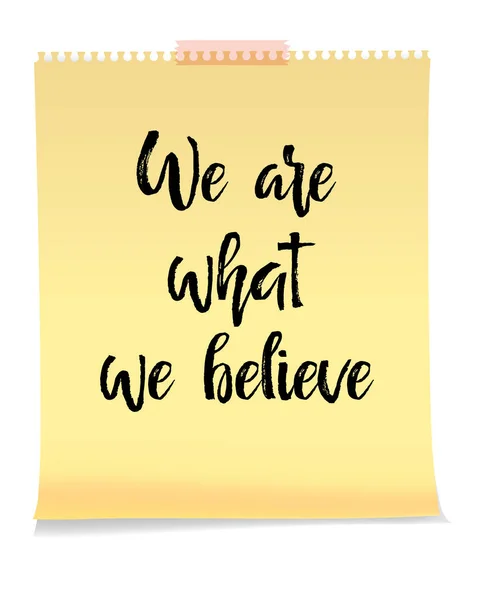 We Are What We Believe card — Stock Vector