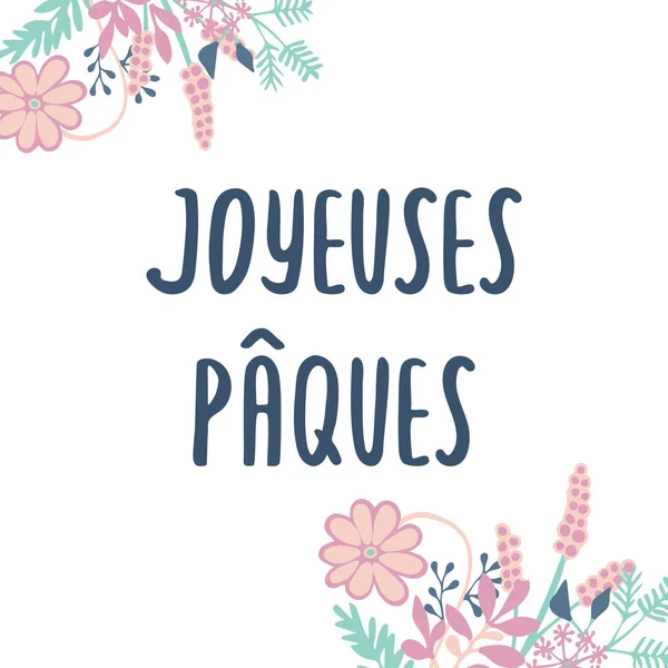 French Easter greeting card Joyeuses Paques with hand drawn