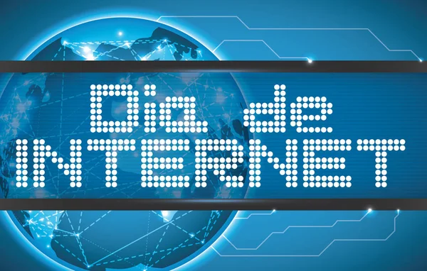 Texte mené avec Globe numérique commémorant la Journée Internet en espagnol, Illustration vectorielle — Image vectorielle