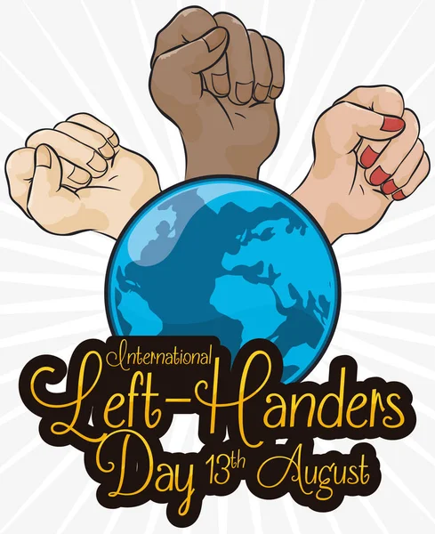 Multiracial Fists Elevating around the World for International Left-handers Day, Vector Illustration — Stock Vector