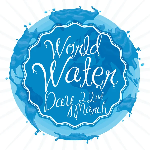Diseño de la tierra acuosa con etiqueta de saludo para el Día Mundial del Agua, ilustración vectorial — Vector de stock